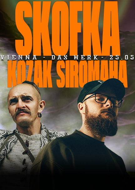 Skofka x Dovi x Kozak Siromaha in Vienna